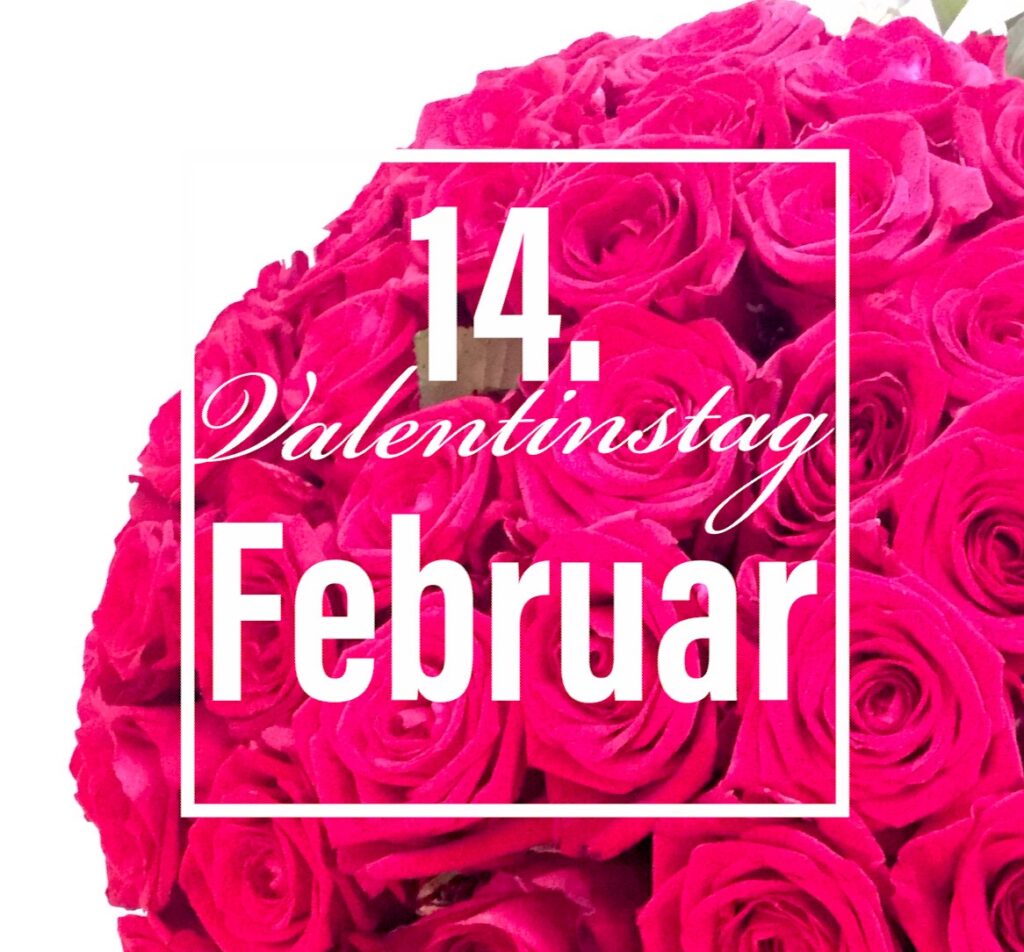 14. Februar Valentinstag